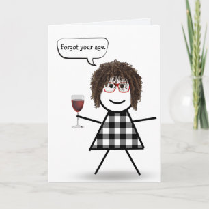 Stick Girl with Red Wine Belated Birthday Card