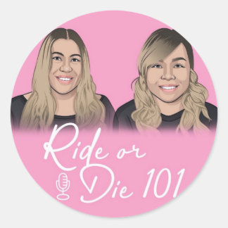 Stick It To 'Em! (Ride or Die 101 Logo Stickers) Classic Round Sticker