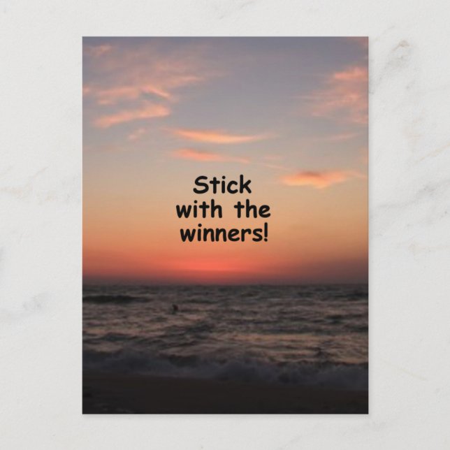 "Stick with the Winners" Postcard (Front)
