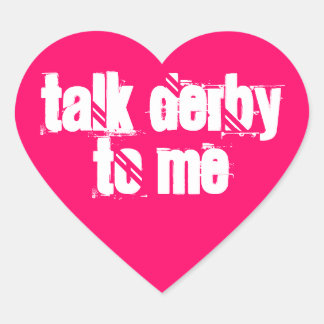 Sticker 20-Pack: Talk Derby to Me Heart