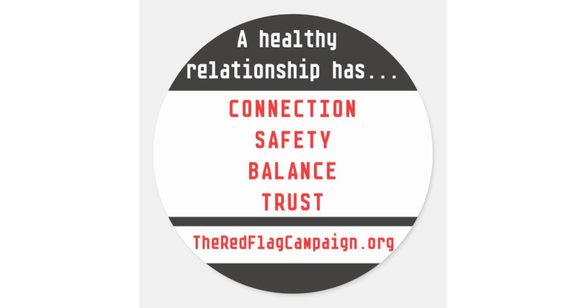 Sticker-A Healthy Relationship Has... Classic Round Sticker | Zazzle