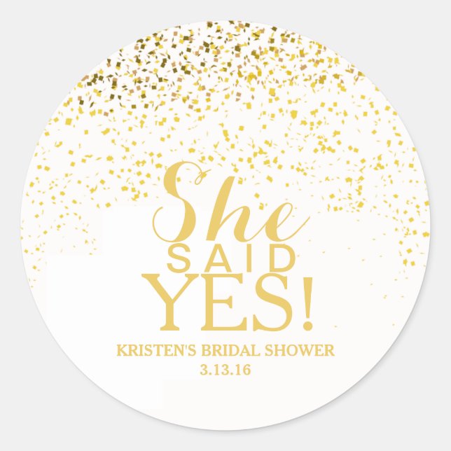 Sticker - Confetti Bridal Shower - She Said Yes! (Front)