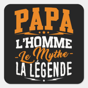 Sticker Dad, the Man, the Myth, the Legend