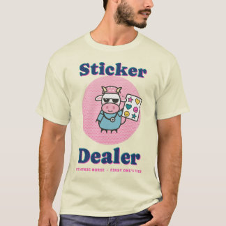 Sticker Dealer Funny Pediatric Nurse Cow T-Shirt