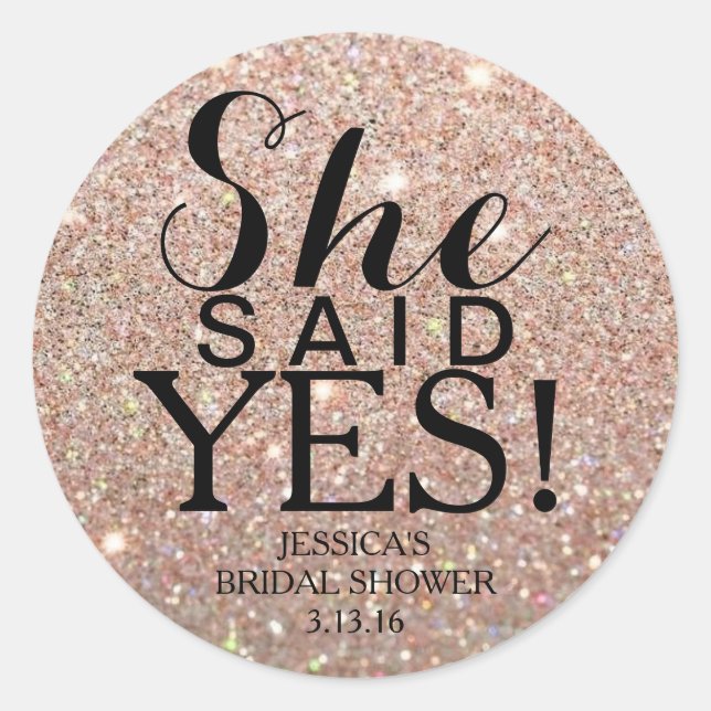 Sticker | Glit Bridal Shower - She Said Yes! RG (Front)