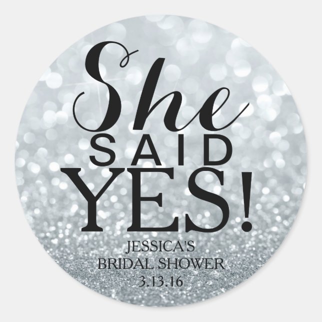 Sticker | Glit Bridal Shower - She Said Yes! Silv (Front)