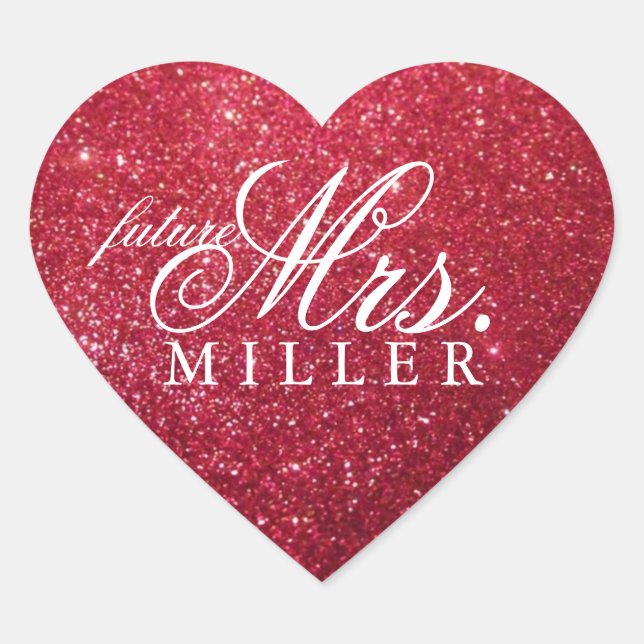 Sticker - Glitter Heart Fab future Mrs. (Front)