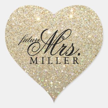 Sticker - Glitter Heart Fab Future Mrs. by Evented at Zazzle
