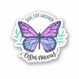 Sticker - God is doing new butterfly things