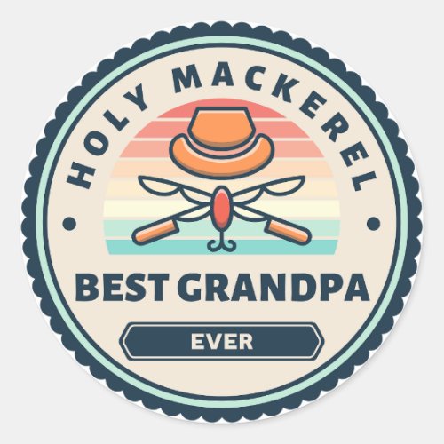Sticker _ Holy Mackerel Best Grandpa Ever