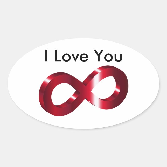 Sticker- I Love you - Infinity Oval Sticker (Front)