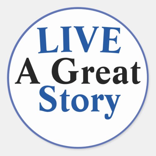 sticker _ live a great story