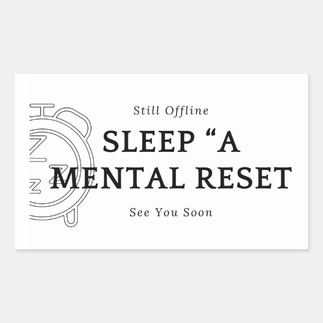 Sticker Motivational Sleep A Mental Reset (Front)