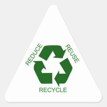 Sticker - Reduce Reuse  Recycle by PawsitiveDesigns at Zazzle