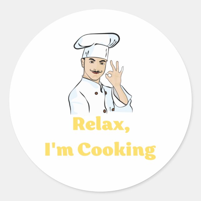 Sticker Relax, I'm Cooking (Front)
