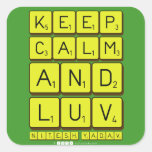 keep
 Calm
 And
 Luv
 NiTeSH YaDaV  Stickers