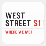 west  street  Stickers