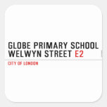 Globe Primary School Welwyn Street  Stickers