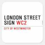 LONDON STREET SIGN  Stickers