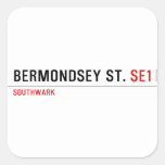 Bermondsey St.  Stickers