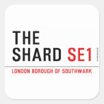 THE SHARD  Stickers