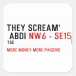 THEY SCREAM'  ABDI  Stickers