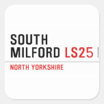 SOUTH  MiLFORD  Stickers