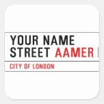 Your Name Street  Stickers