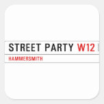 Street Party  Stickers