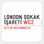 LONDON SOKAK İŞARETİ  Stickers