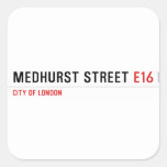 Medhurst street  Stickers