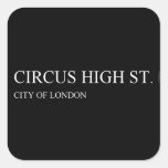 Circus High St.  Stickers