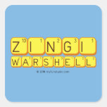    Zingi
 Warshell
   Stickers