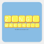    Zingi
 Warshell
   Stickers