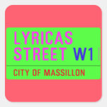 lyricas Street  Stickers