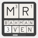 MR
 BAHMAN
 3VEN  Stickers