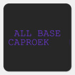 all base  caproek  Stickers