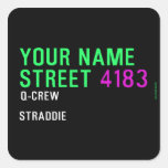 Your Name Street  Stickers