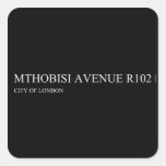 Mthobisi avenue  Stickers
