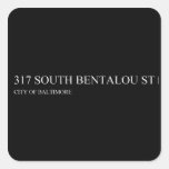 317 south bentalou st    Stickers