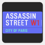 ASSASSIN Street  Stickers