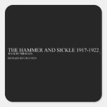 the hammer and sickle  Stickers