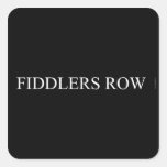 FIDDLERS ROW  Stickers