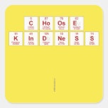 Choose 
 Kindness
 
 
   Stickers