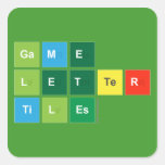 Game
 Letter
 Tiles  Stickers