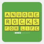 Anuore
 Rocks
 For Life  Stickers