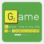 Game
 Letter  me n my life
 Tile TABASSUM  Stickers