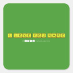 I LOVE YOU NARE  Stickers
