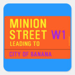 Minion Street  Stickers