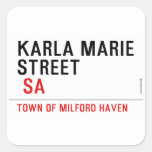 Karla marie STREET   Stickers